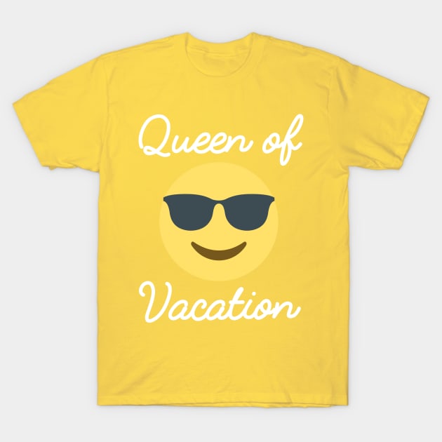 Queen of vacation with emoji T-Shirt by Pushloop